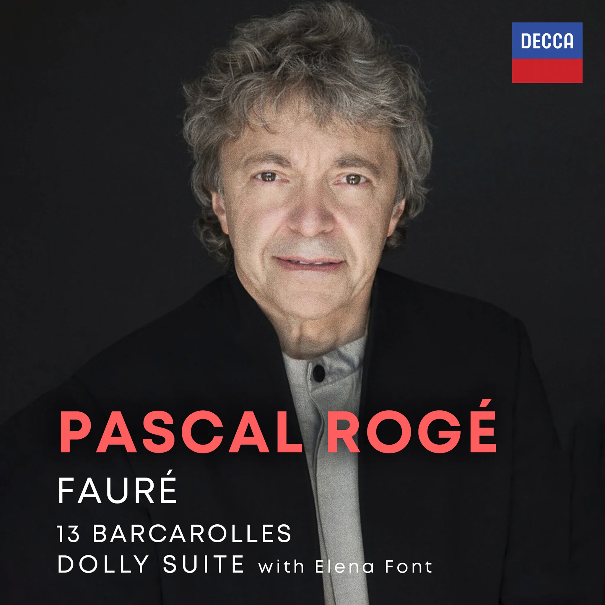 Fauré: Bacarolles; Dolly Suite